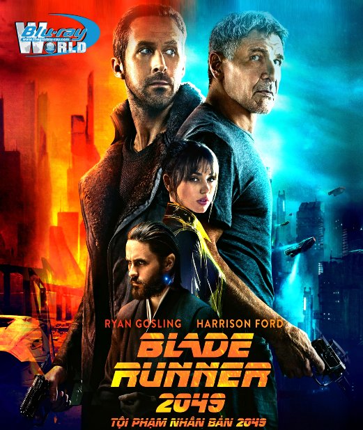 B3324. Blade Runner 2049 (2017) - Tội Phạm Nhân Bản 2049 2D25G (TRUE - HD 7.1 DOLBY ATMOS) OSCAR 90TH